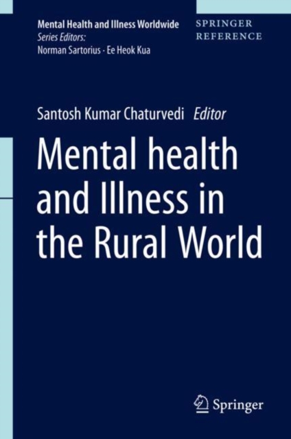 Mental Health and Illness in the Rural World, Hardback Book