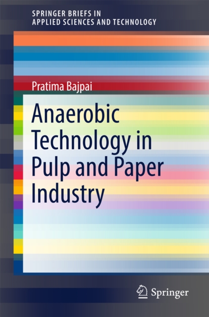 Anaerobic Technology in Pulp and Paper Industry, EPUB eBook