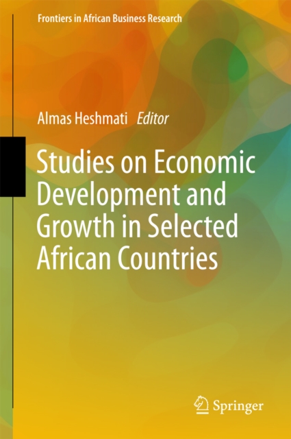 Studies on Economic Development and Growth in Selected African Countries, EPUB eBook
