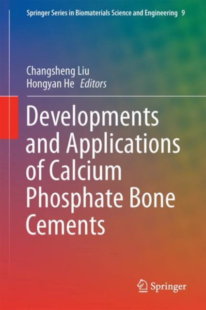 Developments and Applications of Calcium Phosphate Bone Cements, EPUB eBook