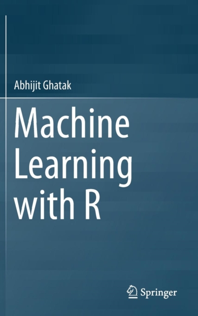 Machine Learning with R, Hardback Book