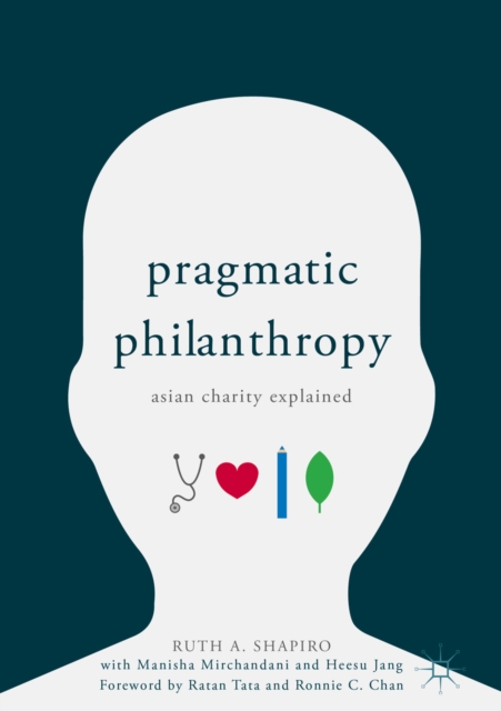 Pragmatic Philanthropy : Asian Charity Explained, EPUB eBook