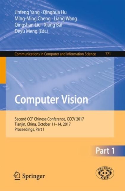 Computer Vision : Second CCF Chinese Conference, CCCV 2017, Tianjin, China, October 11-14, 2017, Proceedings, Part I, EPUB eBook