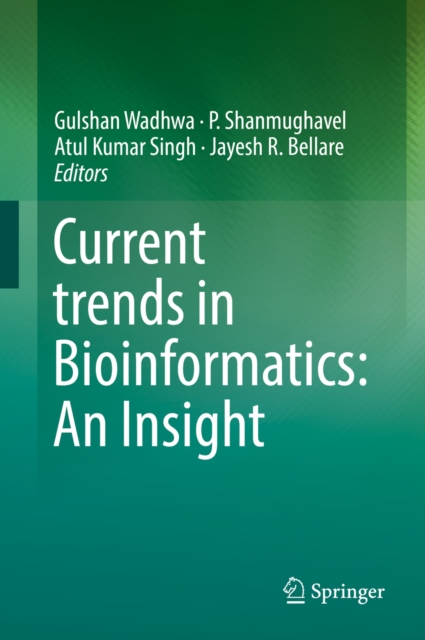 Current trends in Bioinformatics: An Insight, EPUB eBook