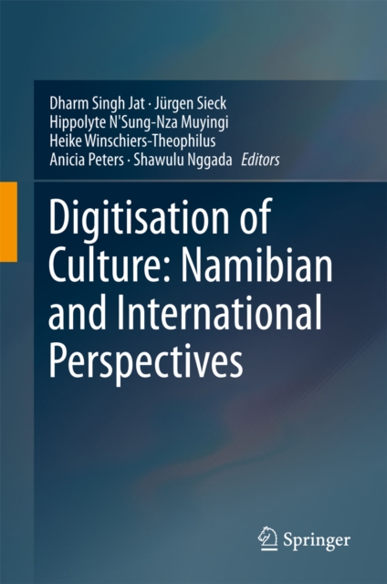 Digitisation of Culture: Namibian and International Perspectives, EPUB eBook