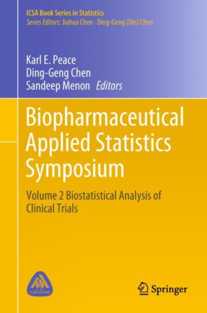 Biopharmaceutical Applied Statistics Symposium : Volume 2 Biostatistical Analysis of Clinical Trials, EPUB eBook