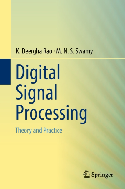 Digital Signal Processing : Theory and Practice, EPUB eBook