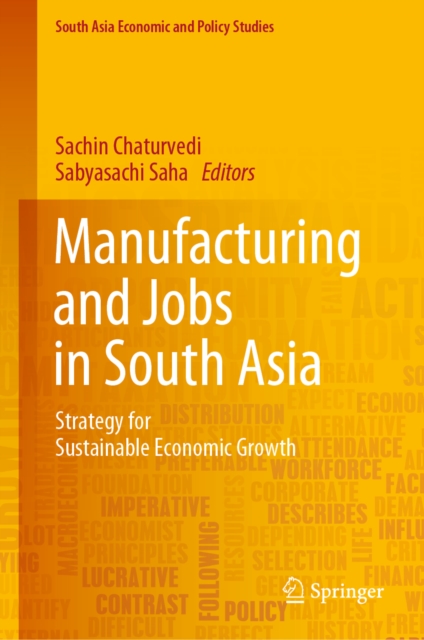 Manufacturing and Jobs in South Asia : Strategy for Sustainable Economic Growth, EPUB eBook