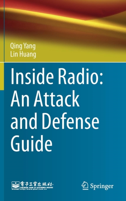 Inside Radio: An Attack and Defense Guide, Hardback Book