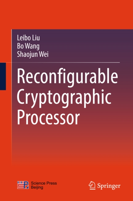 Reconfigurable Cryptographic Processor, EPUB eBook