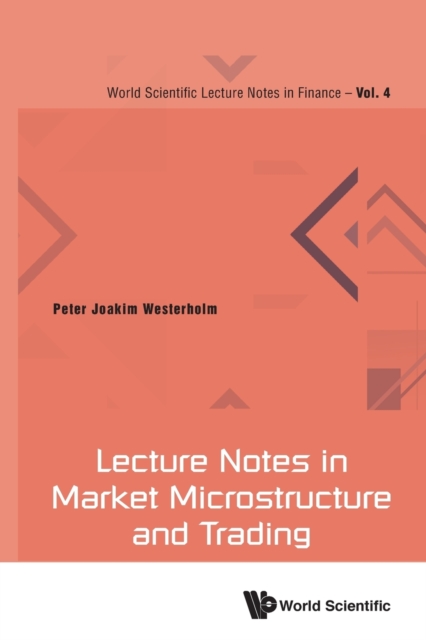 Lecture Notes In Market Microstructure And Trading, Paperback / softback Book