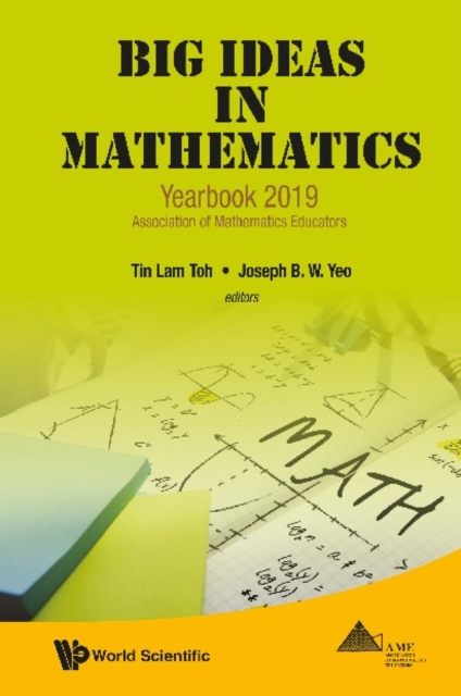 Big Ideas In Mathematics: Yearbook 2019, Association Of Mathematics Educators, EPUB eBook