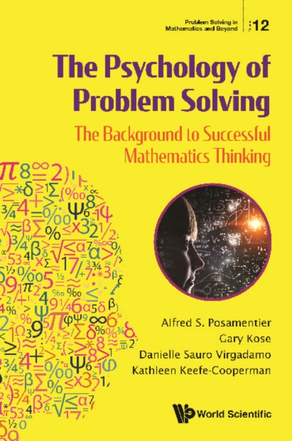 Psychology Of Problem Solving, The: The Background To Successful Mathematics Thinking, EPUB eBook