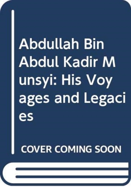 Abdullah Bin Abdul Kadir Munshi (In 2 Volumes), Paperback / softback Book