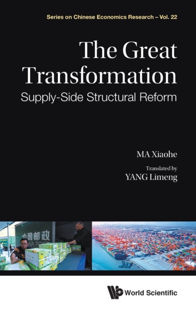 Great Transformation, The: Supply-side Structural Reform, Hardback Book