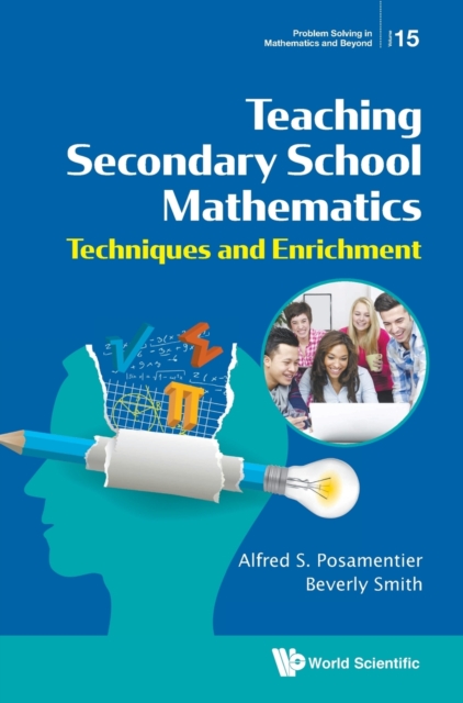 Teaching Secondary School Mathematics: Techniques And Enrichment, Hardback Book