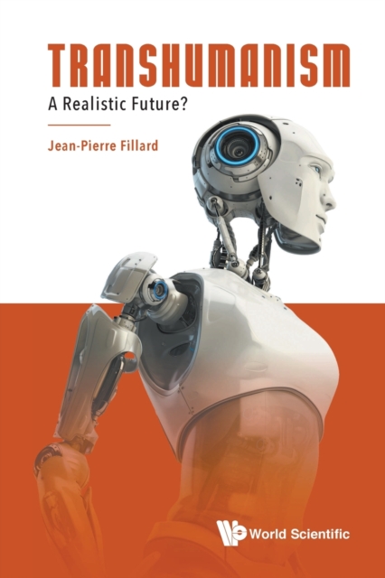 Transhumanism: A Realistic Future?, Paperback / softback Book