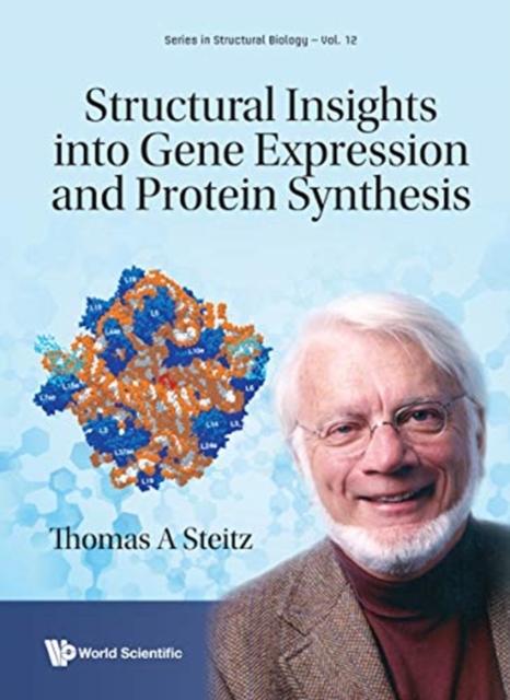 Structural Insights Into Gene Expression And Protein Synthesis, Hardback Book