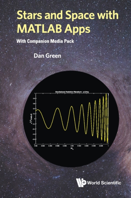 Stars And Space With Matlab Apps (With Companion Media Pack), Paperback / softback Book