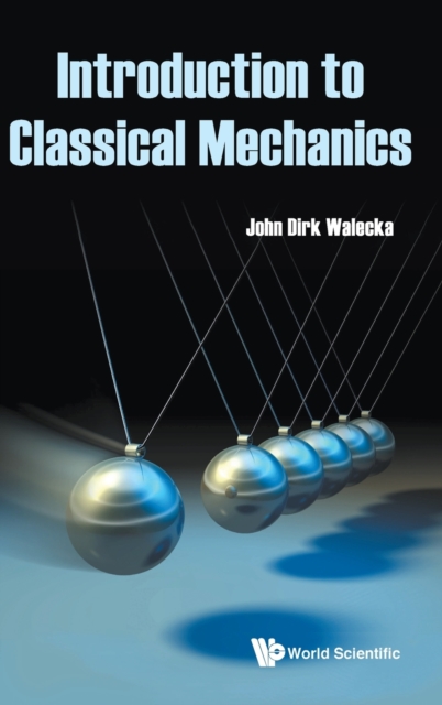 Introduction To Classical Mechanics, Hardback Book