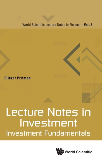 Lecture Notes In Investment: Investment Fundamentals, Hardback Book