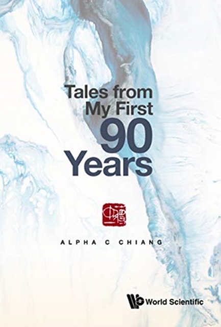 Tales From My First 90 Years, Hardback Book