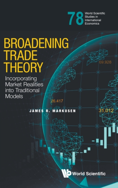 Broadening Trade Theory: Incorporating Market Realities Into Traditional Models, Hardback Book