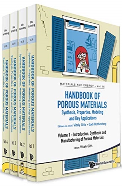 Handbook Of Porous Materials: Synthesis, Properties, Modeling And Key Applications (In 4 Volumes), Hardback Book