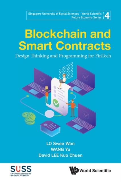 Blockchain And Smart Contracts: Design Thinking And Programming For Fintech, Paperback / softback Book