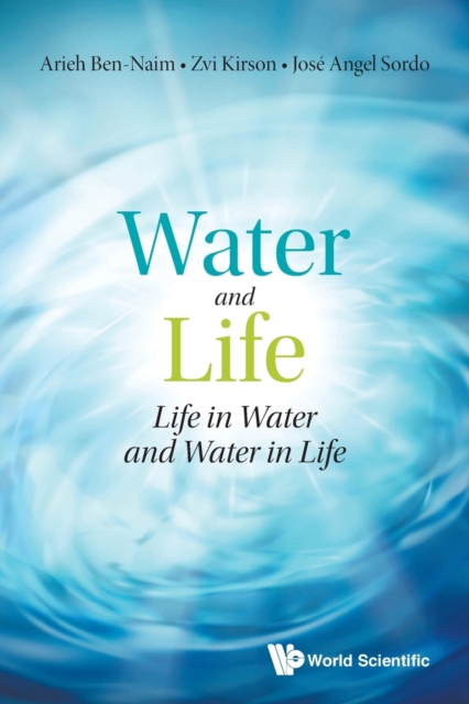 Water And Life: Life In Water And Water In Life, Paperback / softback Book