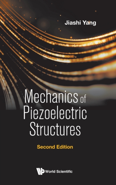 Mechanics Of Piezoelectric Structures, Hardback Book