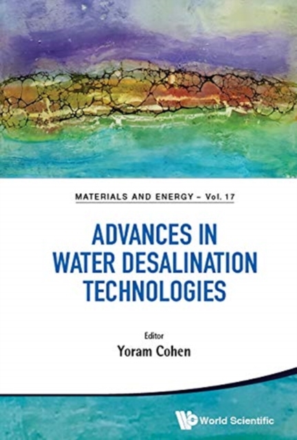 Advances In Water Desalination Technologies, Hardback Book