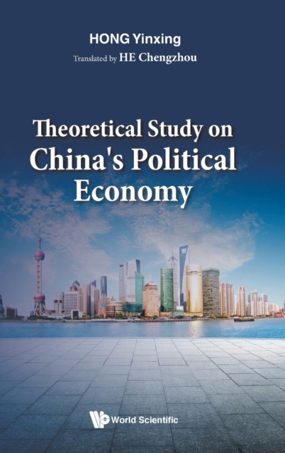 Theoretical Study On China's Political Economy, Hardback Book