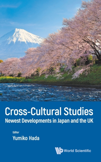 Cross-cultural Studies: Newest Developments In Japan And The Uk, Hardback Book