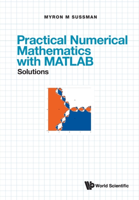 Practical Numerical Mathematics With Matlab: Solutions, Paperback / softback Book