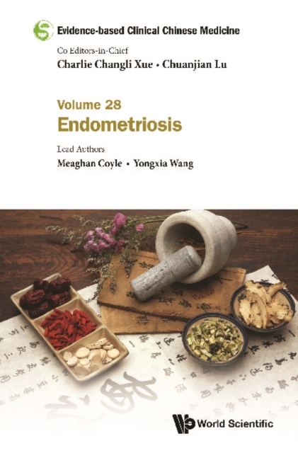 Evidence-based Clinical Chinese Medicine - Volume 28: Endometriosis, EPUB eBook