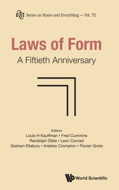 Laws Of Form: A Fiftieth Anniversary, Hardback Book