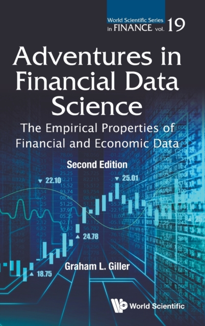Adventures In Financial Data Science: The Empirical Properties Of Financial And Economic Data, Hardback Book