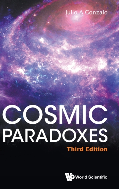 Cosmic Paradoxes (Third Edition), Hardback Book