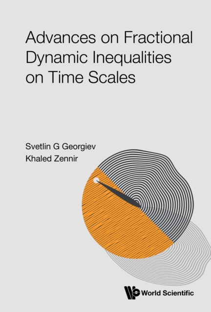Advances On Fractional Dynamic Inequalities On Time Scales, EPUB eBook