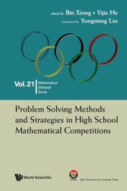 Problem Solving Methods And Strategies In High School Mathematical Competitions, Hardback Book