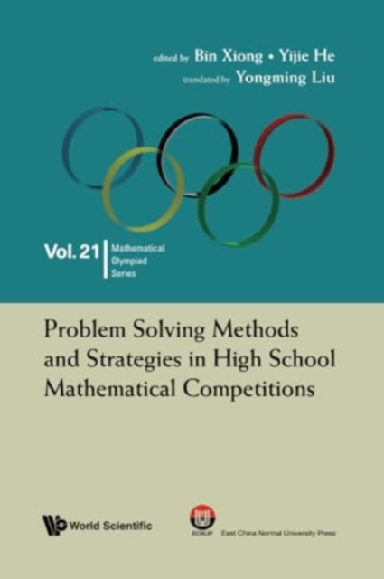 Problem Solving Methods And Strategies In High School Mathematical Competitions, Paperback / softback Book