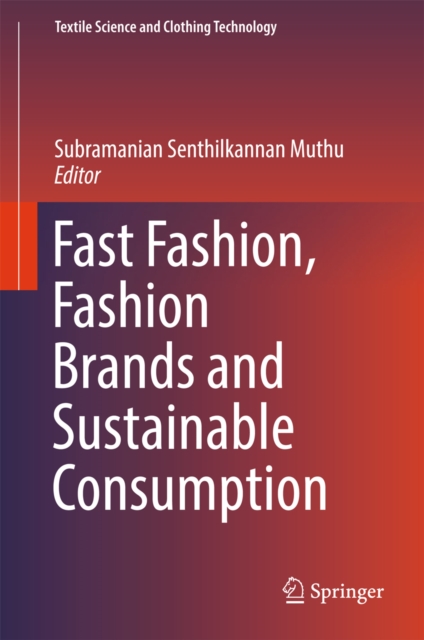 Fast Fashion, Fashion Brands and Sustainable Consumption, EPUB eBook
