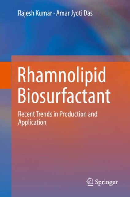 Rhamnolipid Biosurfactant : Recent Trends in Production and Application, EPUB eBook