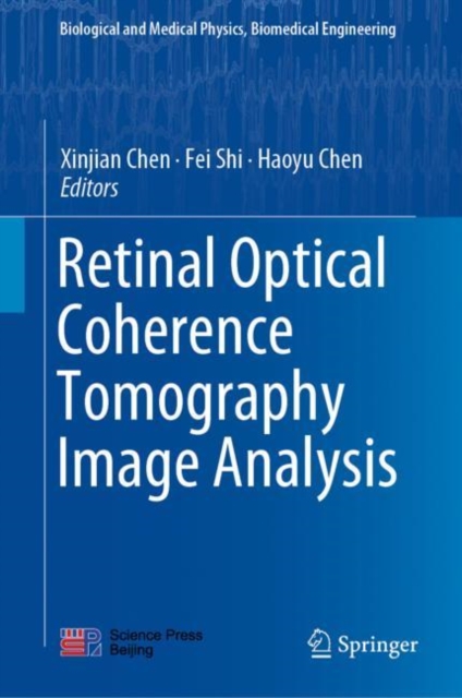 Retinal Optical Coherence Tomography Image Analysis, Hardback Book