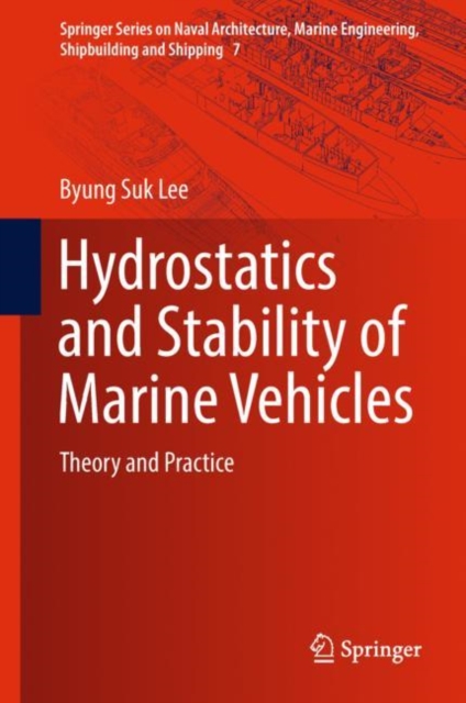 Hydrostatics and Stability of Marine Vehicles : Theory and Practice, EPUB eBook