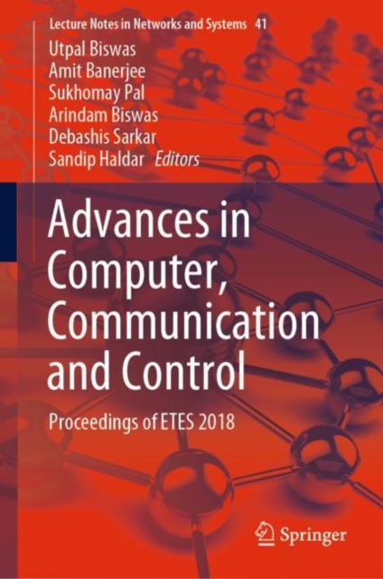 Advances in Computer, Communication and Control : Proceedings of ETES 2018, EPUB eBook
