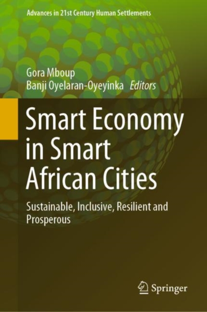 Smart Economy in Smart African Cities : Sustainable, Inclusive, Resilient and Prosperous, EPUB eBook