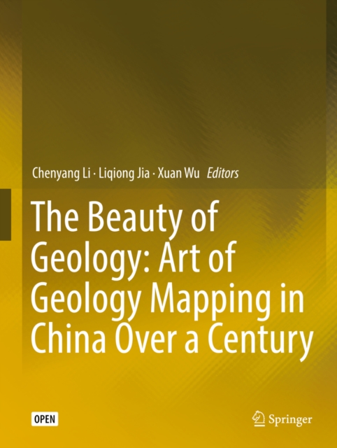 The Beauty of Geology: Art of Geology Mapping in China Over a Century, EPUB eBook