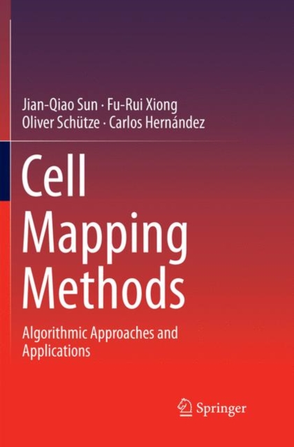 Cell Mapping Methods : Algorithmic Approaches and Applications, Paperback / softback Book